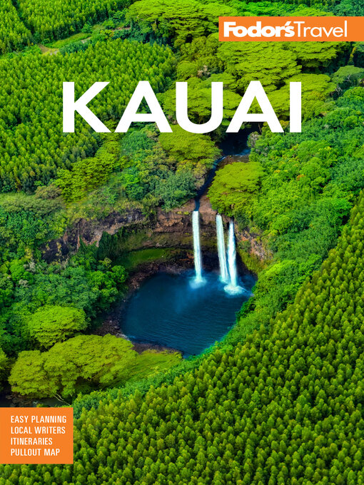 Title details for Fodor's Kauai by Fodor's Travel Guides - Available